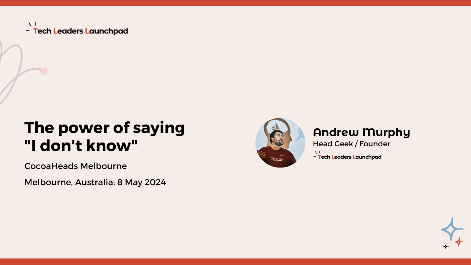 The power of saying "I don't know" - Melbourne CocoaHeads