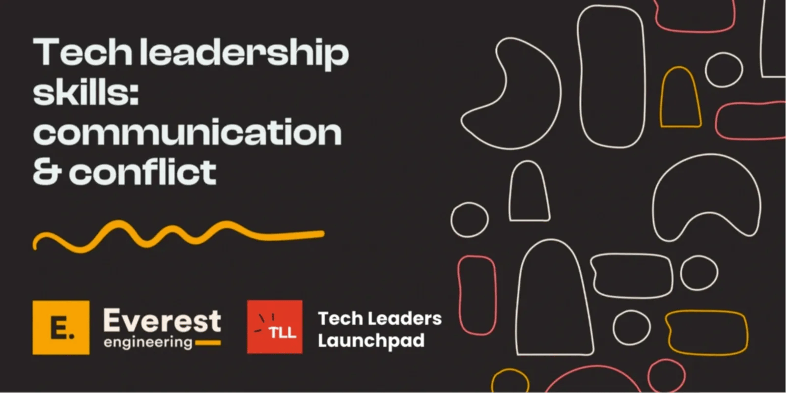 Tech Leadership Skills: Communication & Conflict